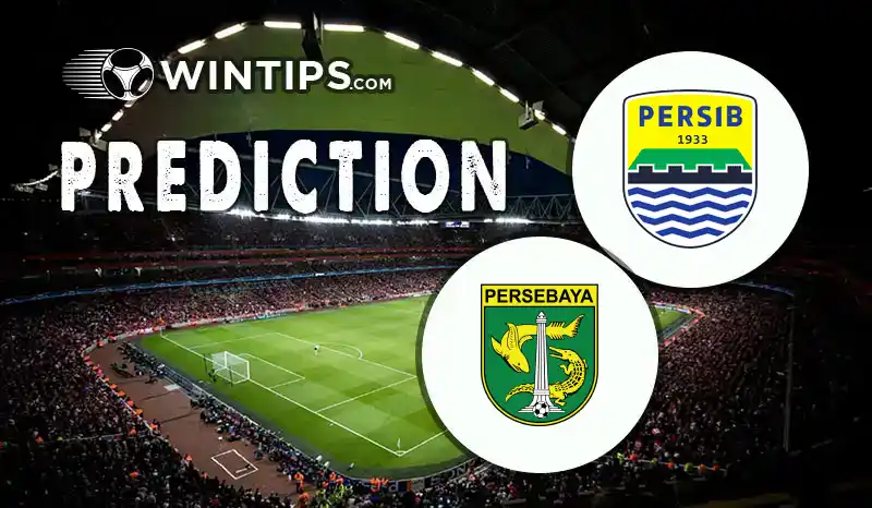 Persib Bandung vs Persebaya Surabaya Predictions