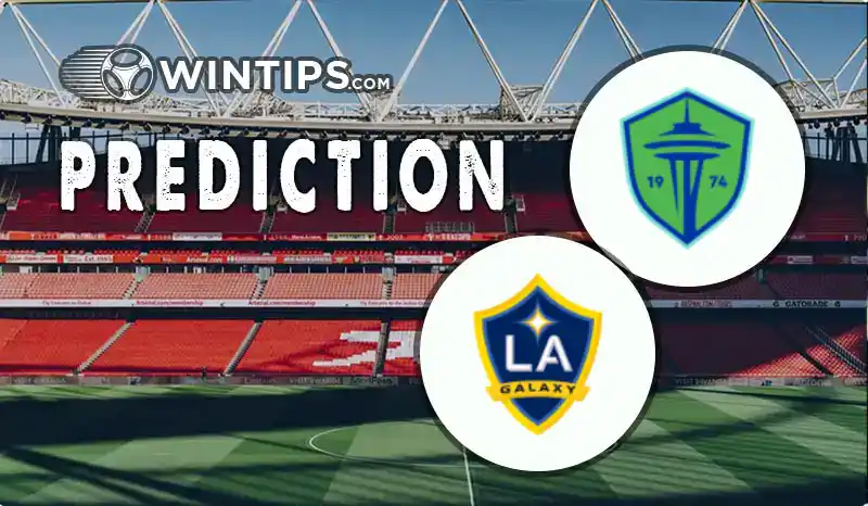 Seattle Sounders vs Los Angeles Galaxy Predictions