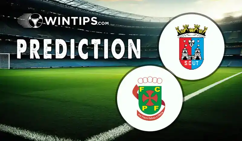 SCU Torreense vs Pacos de Ferreira Predictions