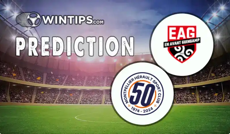 Guingamp vs Montpellier Predictions