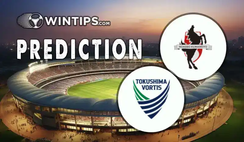 Roasso Kumamoto vs Tokushima Vortis Predictions