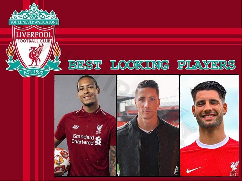 Top 10 best looking Liverpool players - Talented and extremely attractive to fans