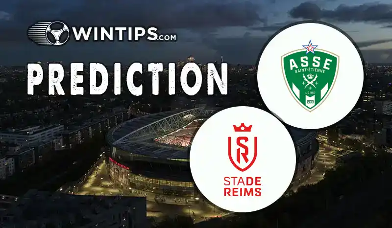 Saint Etienne vs Reims Predictions