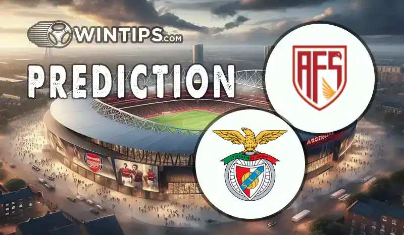 AVS Futebol SAD vs Benfica Predictions
