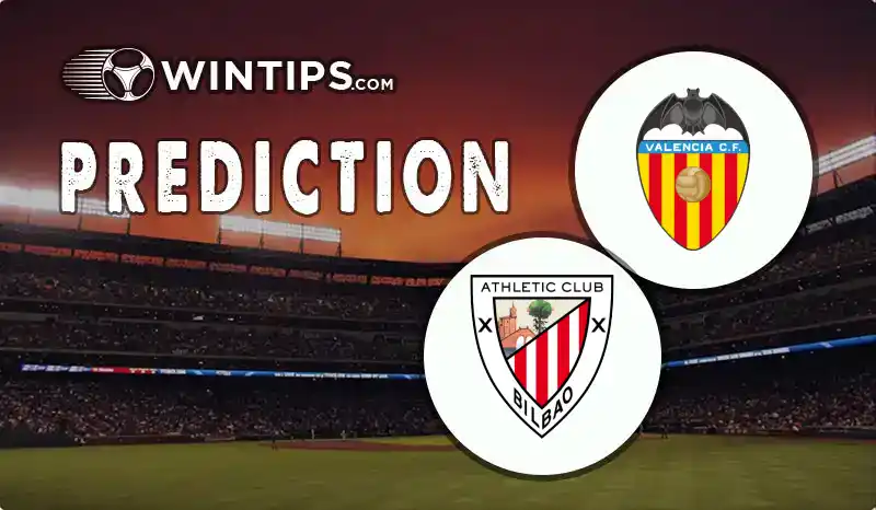 Valencia vs Athletic Bilbao Predictions