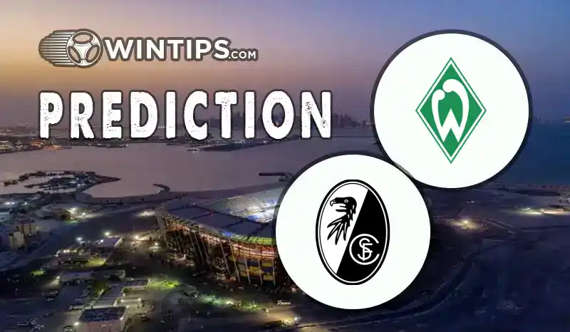 Werder Bremen vs SC Freiburg Predictions