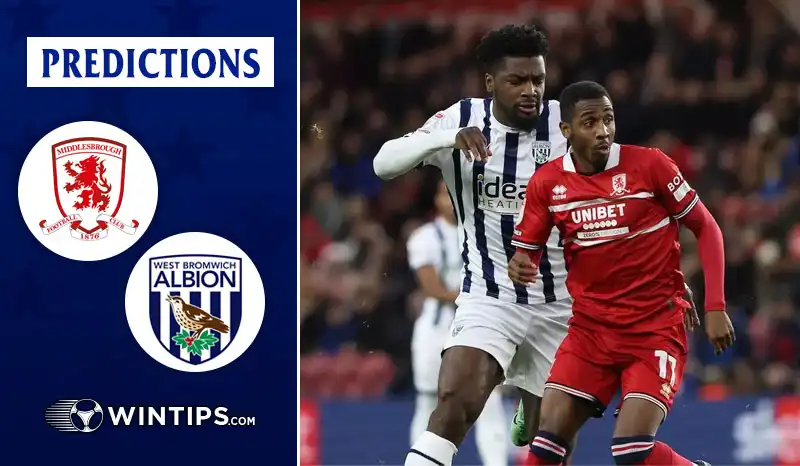 Middlesbrough vs West Bromwich(WBA) Predictions