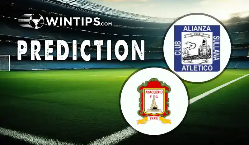 Alianza Atletico Sullana vs Ayacucho Futbol Club Predictions