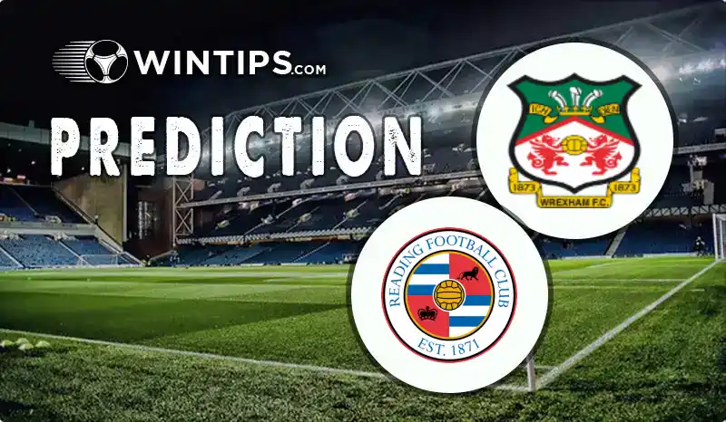 Wrexham vs Reading Predictions