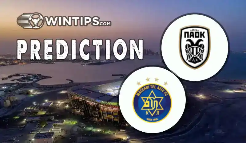 PAOK Saloniki vs Maccabi Tel Aviv Predictions
