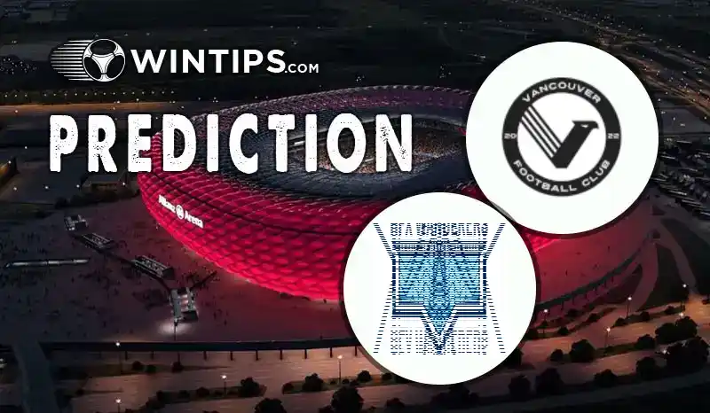 Vancouver FC vs HFX Wanderers FC Predictions