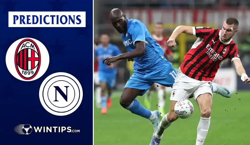 AC Milan vs Napoli Predictions