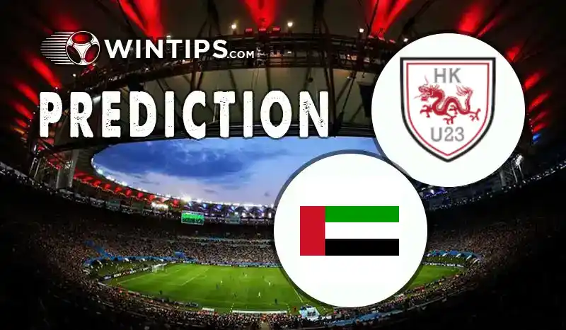 Hong Kong U23 vs United Arab Emirates U23 Predictions