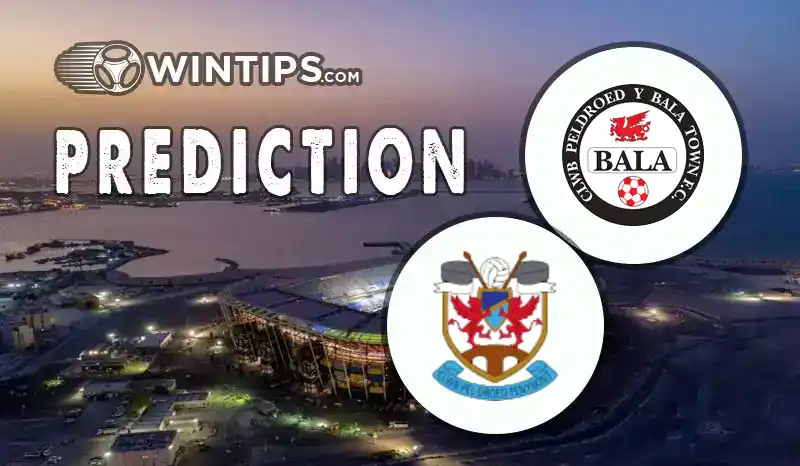 Bala Town F.C. vs Pen-y-Bont FC Predictions