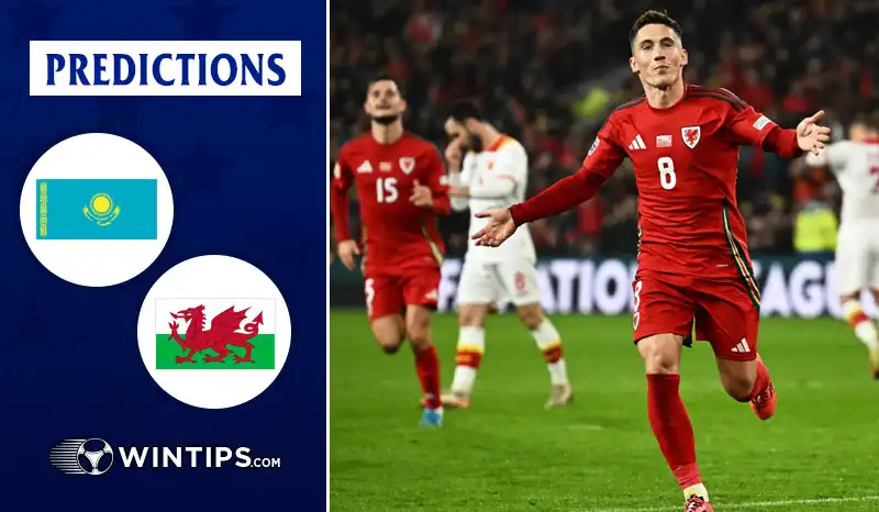Kazakhstan vs Wales Predictions