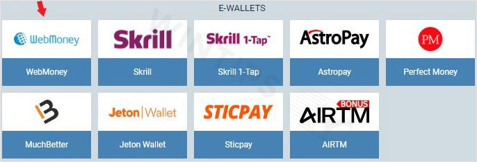 Choose a deposit method using E-WALLETS