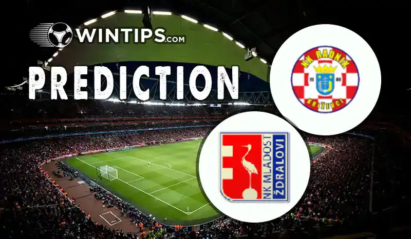 Radnik Krizevci vs Mladost Zdralovi Predictions